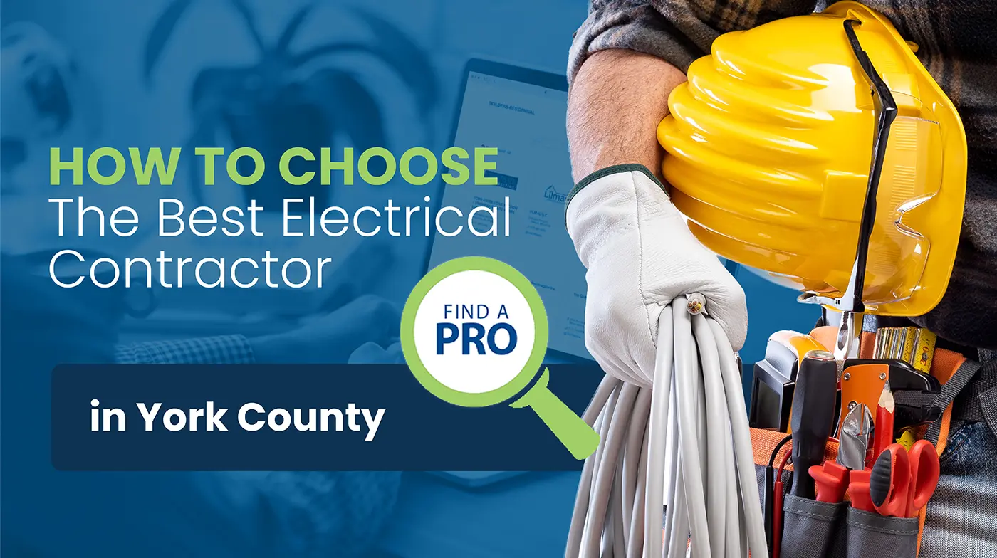 How to Choose the Best Electrical Contractor in York County